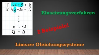 Einsetzungsverfahren  Lineare Gleichungssysteme lösen LGS  Mathe einfach erklärt [upl. by Iturk314]