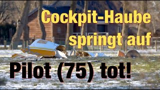 CockpitHaube springt im Flug auf – Pilot stirbt [upl. by Madelena]