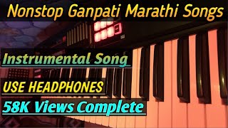 Nonstop Ganpati marathi songs on piano  ganpati songs on Keyboard [upl. by Gnoh]