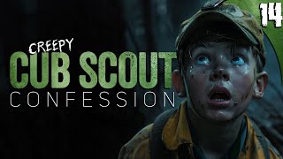 quotMost DISTURBING Cub Scout Confessionquot  14 TRUE Horror Stories [upl. by Leinod]