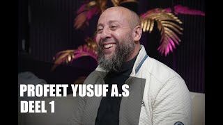 Het verhaal van de profeet Yusuf AS Deel 1 [upl. by Cecilla]