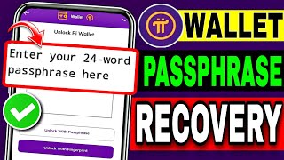 Pi Wallet Passphrase Recovery  How To Recover Pi Wallet Passphrase  Pi Network New Update [upl. by Latham46]