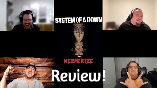 SYSTEM OF A DOWN  MEZMERIZE Album Review [upl. by Cower]