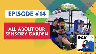 14 All About Our Sensory Garden [upl. by Verlie]