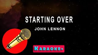 Starting Over  John Lennon karaoke version [upl. by Sonitnatsok]