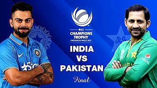 PAKISTAN VS INDIA CHAMPION TROPHY FINAL 2017 [upl. by Nit781]