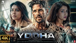 Yodha  NEW HINDI FULL MOVIE 4K HD FACTS Sidharth Malhotra  Disha Patani  Raashi  Sagar Ambre [upl. by Brittan]