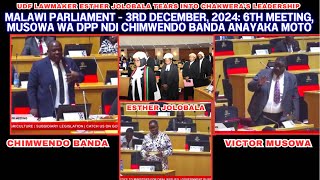 MALAWI PARLIAMENT  6th MEETING MUSOWA MAYI JOLOBALA NDI CHIMWENDO BANDA AYATSA MOTO UKU 2024 [upl. by Ardnad]