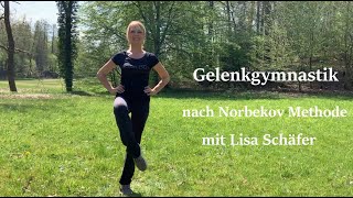 Gelenkgymnastik nach Norbekov Methode mit Lisa Schäfer verkürzte Version  Eselsweisheit [upl. by Paradies859]