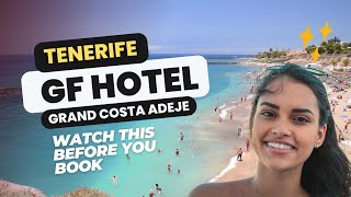 GF Hotel Grand Costa Adeje Tenerife – Ultimate Guide [upl. by Mathews]