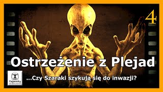 Ostrzeżenie z Plejad  Czy Szaraki szykują się do inwazji [upl. by Seaddon937]