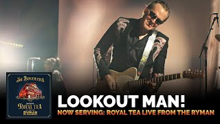 Joe Bonamassa  quotLookout Manquot feat Jimmy Hall Live  Now Serving Royal Tea Live From The Ryman [upl. by Vaules376]