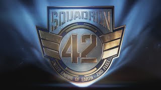 Squadron 42 I Held The Line [upl. by Katzman]