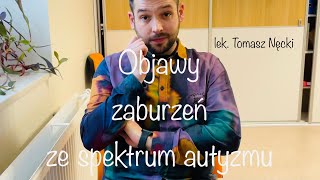 Objawy spektrum autyzmu [upl. by Nealon]