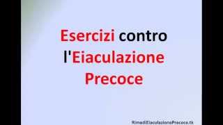 Esercizi contro lEiaculazione Precoce [upl. by Hirsch]