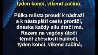 Týden končí  víkend začíná  Achil Zachar Bolek Karaoke tip [upl. by Katine971]