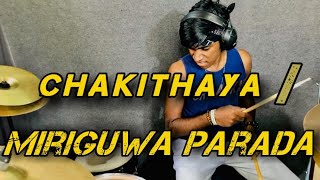 chakithaya  miriguwa parada drum cover by KV [upl. by Yboj]