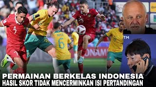 Kalah Dengan Permainan Kelas Piala Dunia Pernyataan Mengejutkan Pelatih Australia [upl. by Verine]