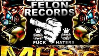 Felon Records  Fillite  NEW 2010 [upl. by Raknahs]