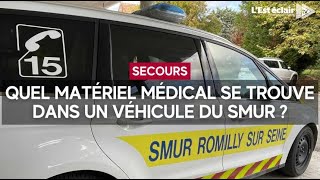 Quel matériel trouveton dans un véhicule du Smur Structure mobile d’urgence et de réanima [upl. by Hermie210]