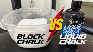 Block Chalk vs Liquid Chalk Which is Better [upl. by Lanta103]