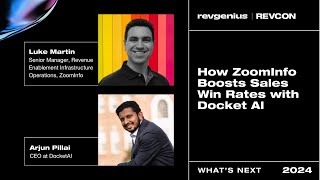 RevCon 2024 How ZoomInfo Boosts Sales Win Rates with Docket AI [upl. by Ydorb385]