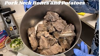 Pork Neckbones and Potatoes [upl. by Adnouqal]