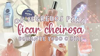 DICAS PARA ESTAR SEMPRE CHEIROSA  COMO TER UM ODOR AGRADÁVEL E PERFUMADO O DIA TODO 🌼 [upl. by Addi554]