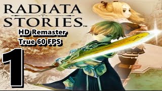 Radiata Stories HD Remaster 60 FPS 01  60 FPS is Just What The Game Needed [upl. by Hallagan]