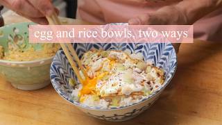 Egg and Rice Bowls Two Ways  Kenjis Cooking Show [upl. by Aneret]