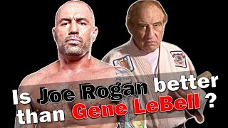 Can Joe Rogan destroy Judo Gene Lebell in a grappling match [upl. by Okomom]