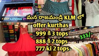 rajamandry KLM shopping mall offers  kurthas 11 offers  buy 1 get 1 free [upl. by Ellenuahs539]