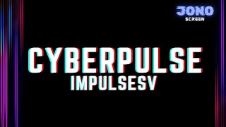 CYBERPULSE  impulseSV Timelapse  Music by JONO [upl. by Nonnelg]