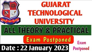 GTU all Theory and Practical Exam is Postponed of Date  22 January 2024 [upl. by Auria849]