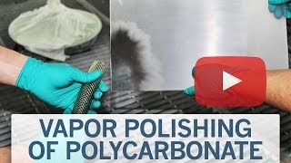 How its done Vapor Polishing with Weldon 4 Gas [upl. by Ayadahs]