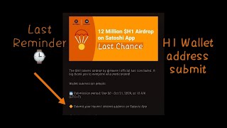 H1 wallet submission last chance  submit Heaven 1 wallet on Satoshi app  21 octoberlast date [upl. by Strait]