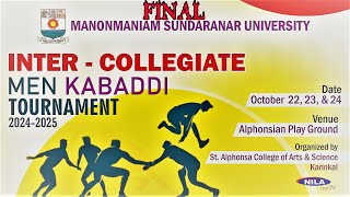 INTERCOLLEGIATE MEN KABADDI TOURNAMENT 20242025St Alphonsa College of Arts amp Science Karinkal [upl. by Mctyre876]