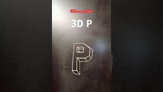 3D P Letter Draw P 3D Drawing 3D Art Trending Viral Shorts Art Trick shorts art ashortaday fyp [upl. by Neahs]