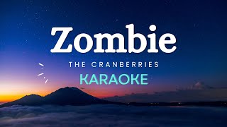 The Cranberries  Zombie Karaoke Version [upl. by Eintroc]