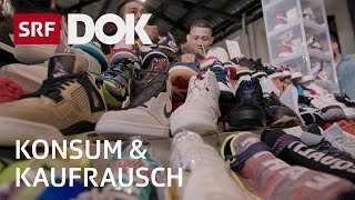 Die Konsumgesellschaft und die Folgen – Shoppen nonstop  Konsum amp Kaufrausch  Reportage  SRF [upl. by Zoha]