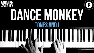 Tones And I  Dance Monkey Karaoke SLOWER Piano Acoustic Cover Instrumental LOWER KEY [upl. by Remus]