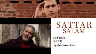 Sattar  Salam  ستار  سلام Official Music Video HD [upl. by Ardnasac]