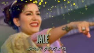 JALE  LOFI SONG SLOWED AND REVERB HARYANVISONGS SAPNA CHOUDHARY lofisong sapnachoudhary [upl. by Euton138]