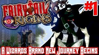 Fairy Tail Origins Minecraft Server Roleplay  Episode 1  A WIZARDS BRAND NEW JOURNEY BEGINS [upl. by Ahsehat]