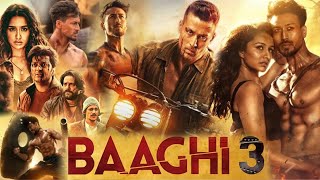 Baaghi 3 Movie in Hindi HD facts amp review  Tiger Shroff  Shraddha Kapoor  Ritesh Deshmukh [upl. by Ahsiekim]