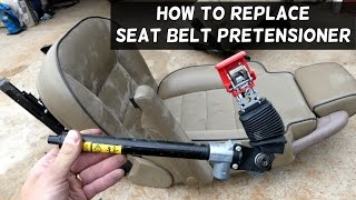 HOW TO REPLACE SEAT BELT PRETENSIONER [upl. by Peery909]