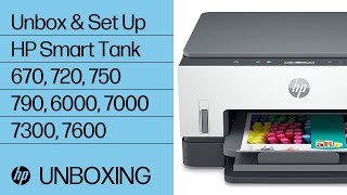 Unbox and Set Up  HP Smart Tank 670 720 750 790 6000 7000 7300 7600 Printers  HP Support [upl. by Yks]