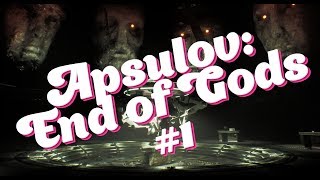 Apsulov End of Gods 1 [upl. by Campney]