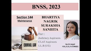 Maintenance Section 144 BNSS  By CA Anjali judiciaryllbcrpc bnss [upl. by Ailak]