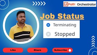 Terminating and Stopped Job Status in UiPath [upl. by Onaled]